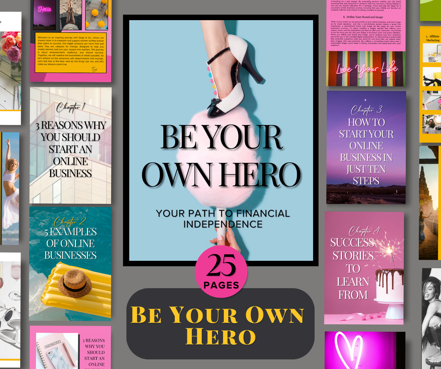 Be Your Own Hero: Your Path to Financial Independence
