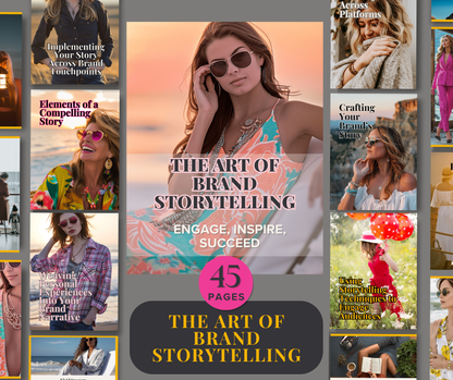 The Art of Brand Storytelling: Engage, Inspire, Succeed